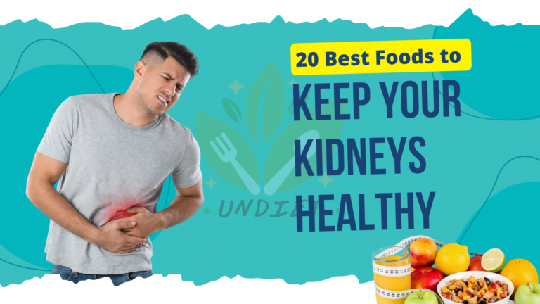 20 Best Foods To Keep Your Kidneys Healthy